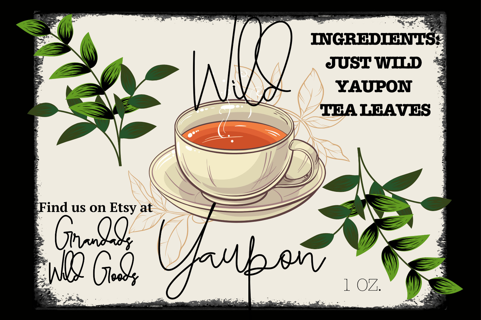 Wild Yaupon Tea, Hand-Picked, Choose Green, Medium, or Dark Roast, 1 oz.
