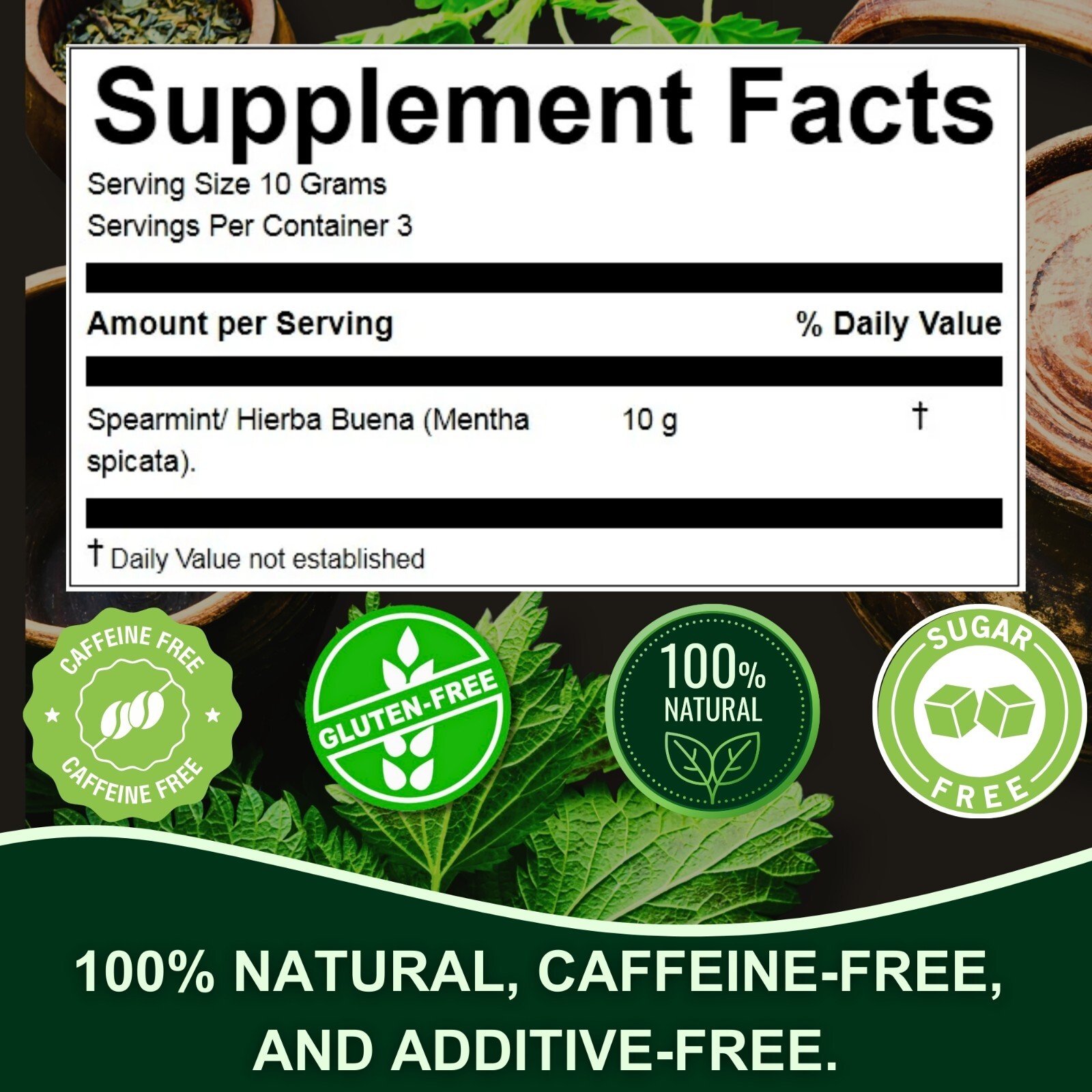 Spearmint Leaves (Hierba Buena) 1.1 oz (30 g) – Dried Mentha Spicata Herbal Tea