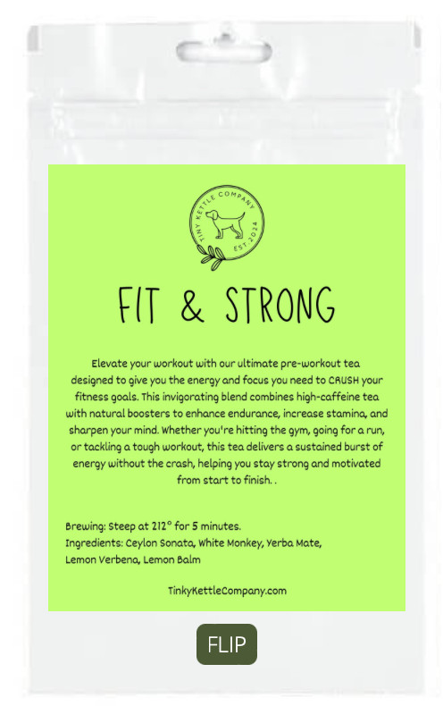Fit & Strong Pre-Workout Yerba Mate Loose Leaf Tea – FAST FREE SHIPPING!