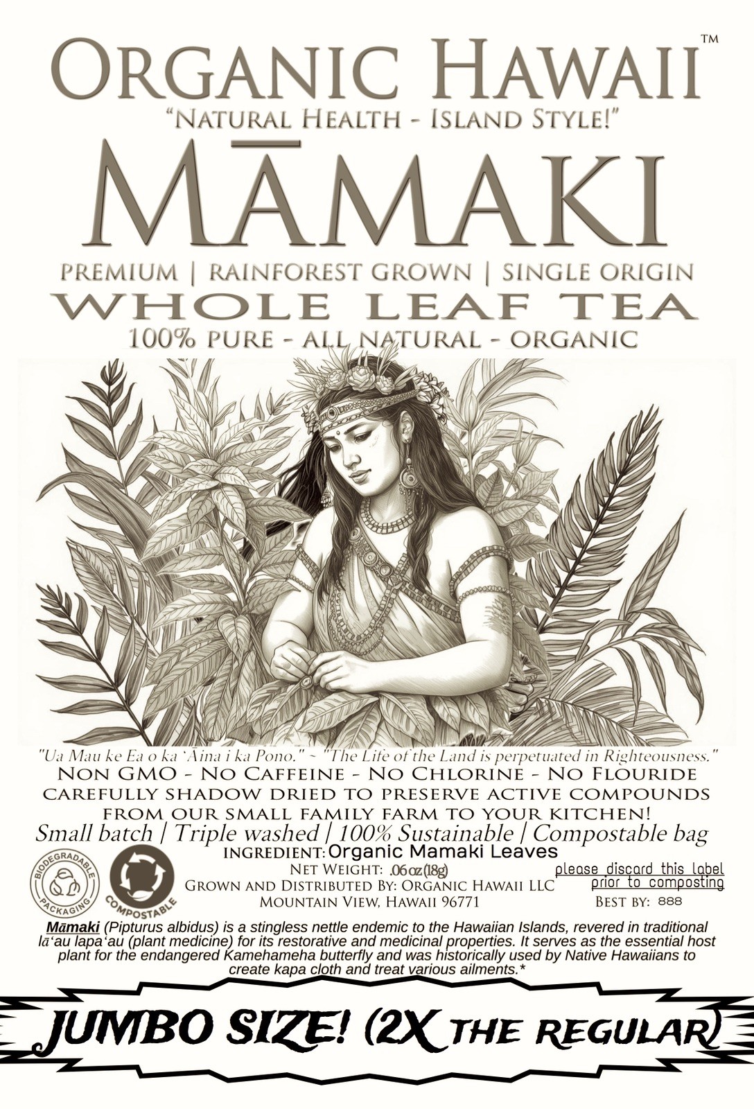 Organic Hawaii MAMAKI Whole Leaves [JUMBO] Tea FRESHLY DRIED Resealable Bag 18g