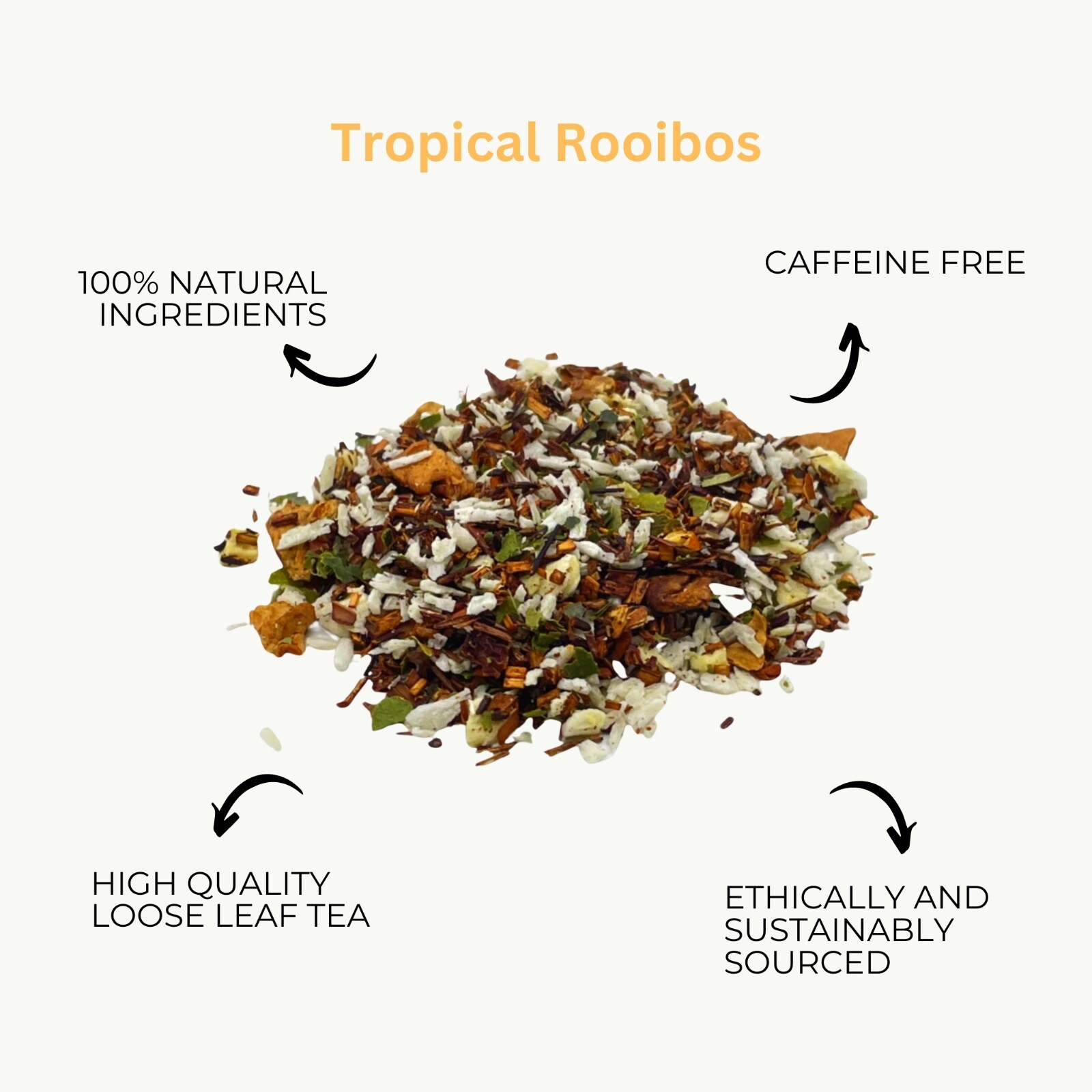 Tropical Rooibos Tea, Rooibos Loose Leaf Tea, Camellios