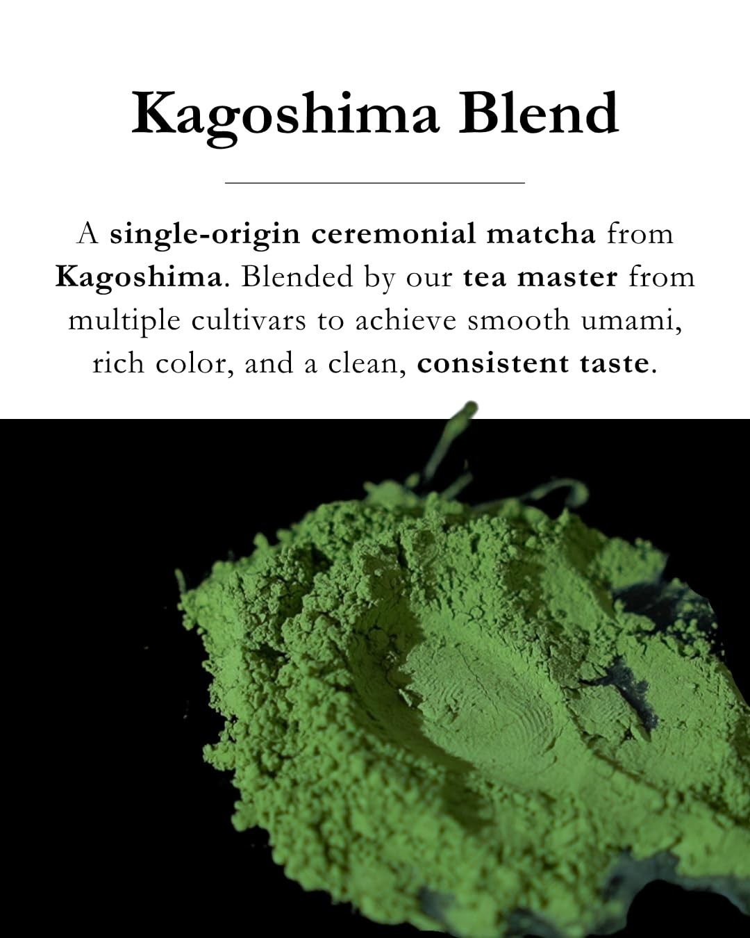 Kagoshima Matcha Powder 1.06 oz Ceremonial Grade – First Harvest – Smooth Umami