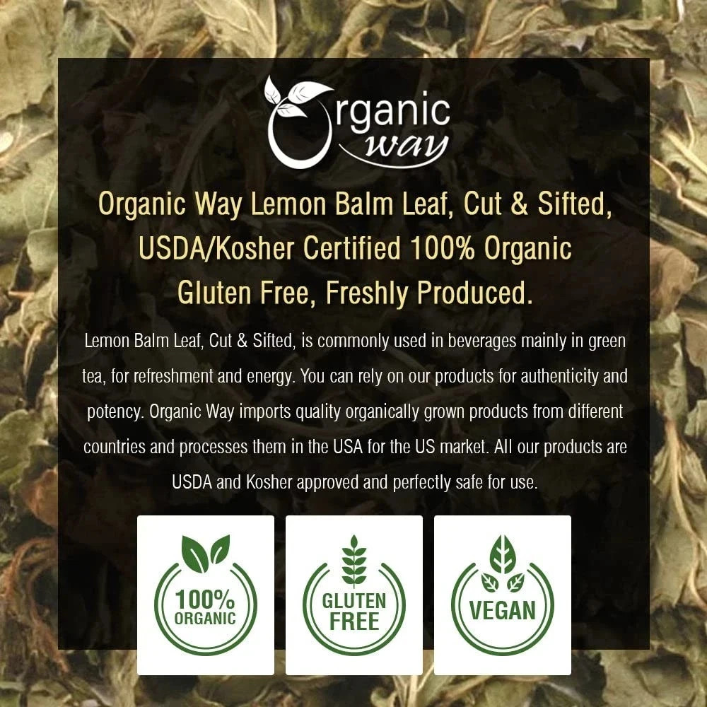 Organic Way Lemon Balm Leaf Cut & Sifted – Herbal Tea Origin – Albania (2Oz)