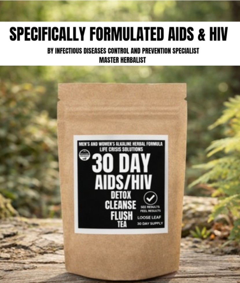 GET RESULTS IN 30 DAYS AIDS HIV TEA!