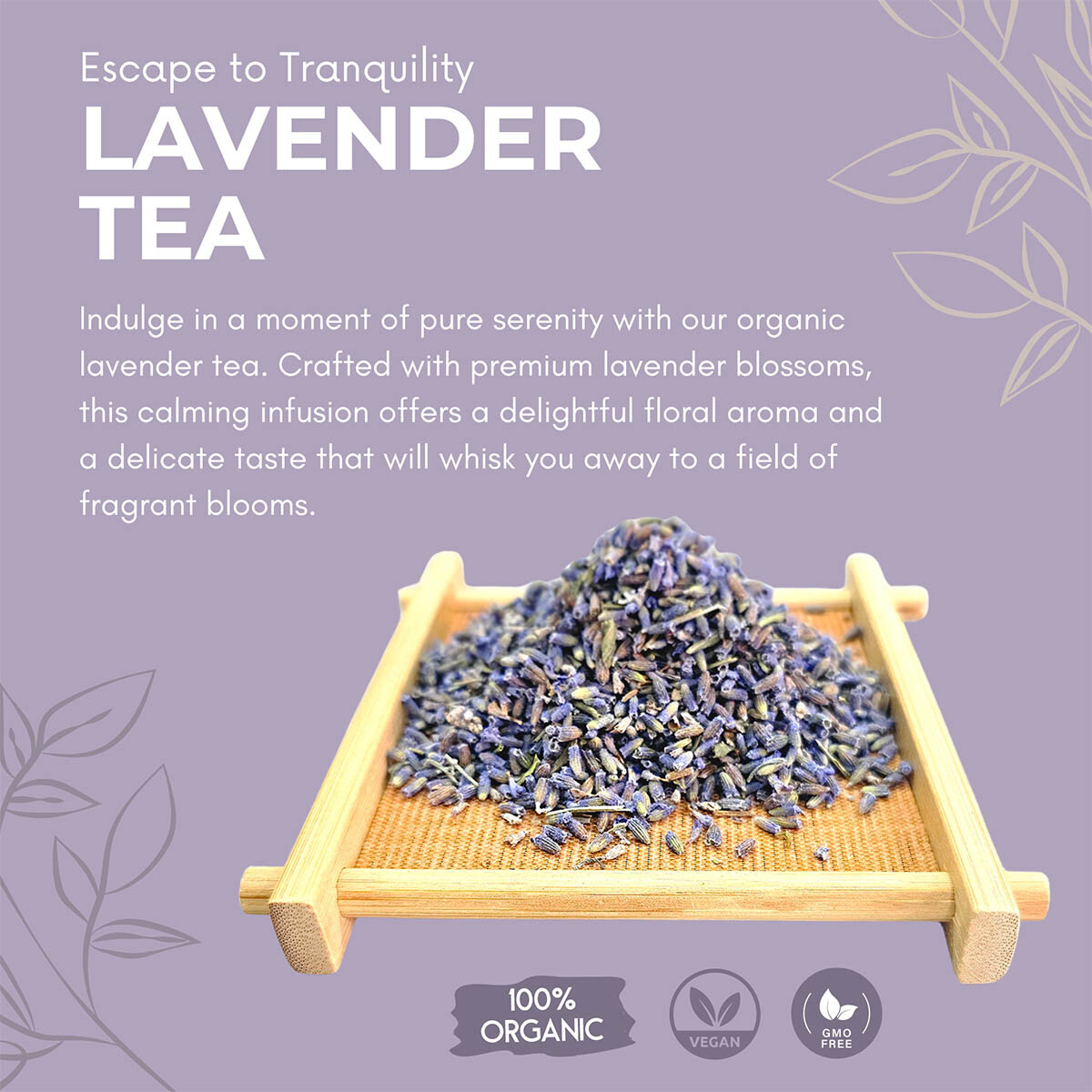 Organic Lavender Tea | 100% Natural Dried Lavender Flowers | Floral Herbal Infus