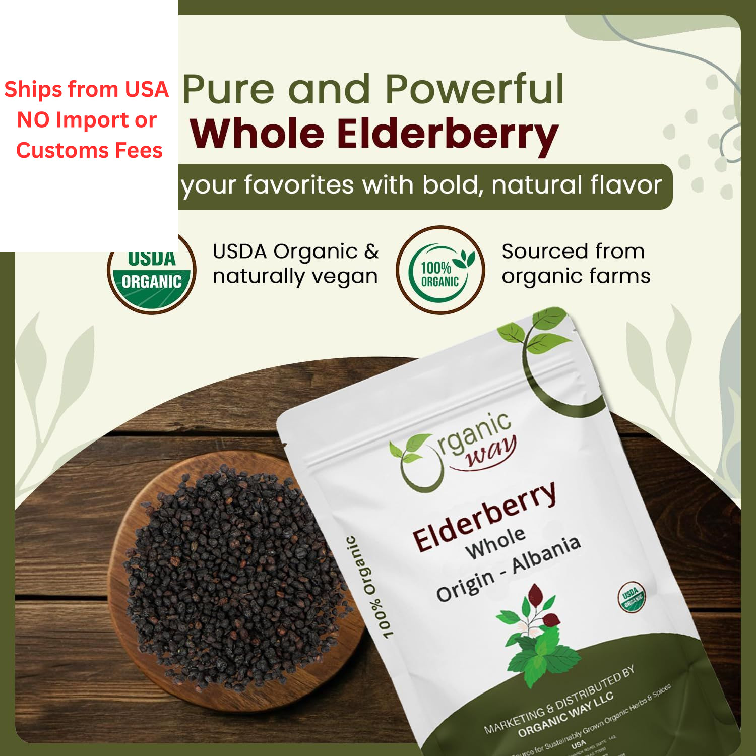 Organic Way Dried Elderberry Whole – Herbal Tea | European Wild-Harvest 1 LBS