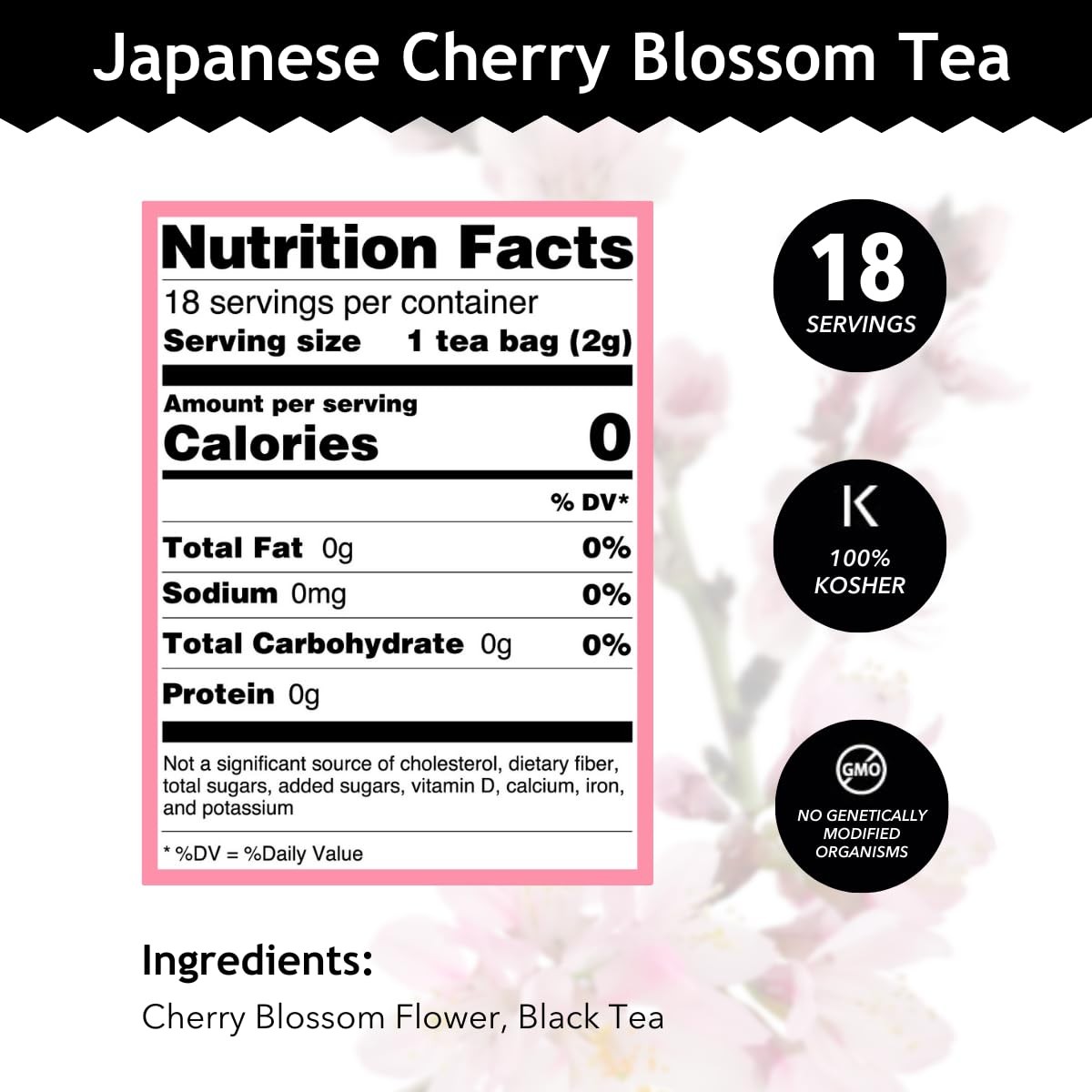 Japanese Cherry Blossom Tea – OU Kosher, 18 Bleach-Free Tea Bags