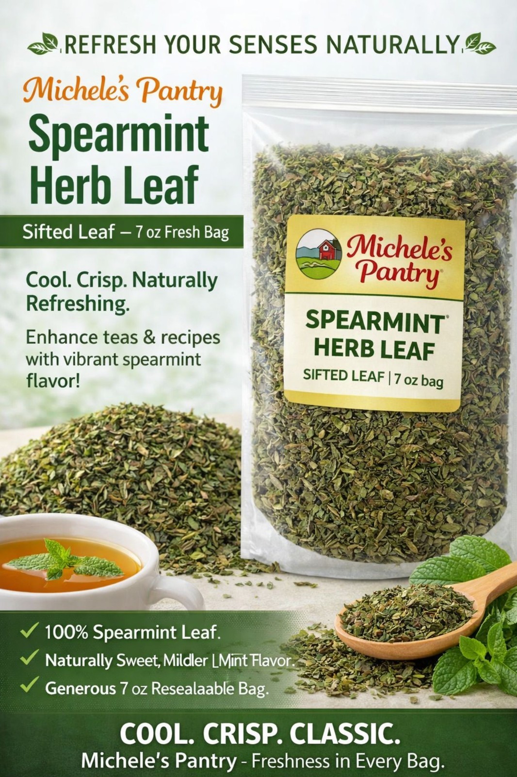 Michele’s Pantry Spearmint Herb Leaf, Sifted Leaf, 7 oz Bag