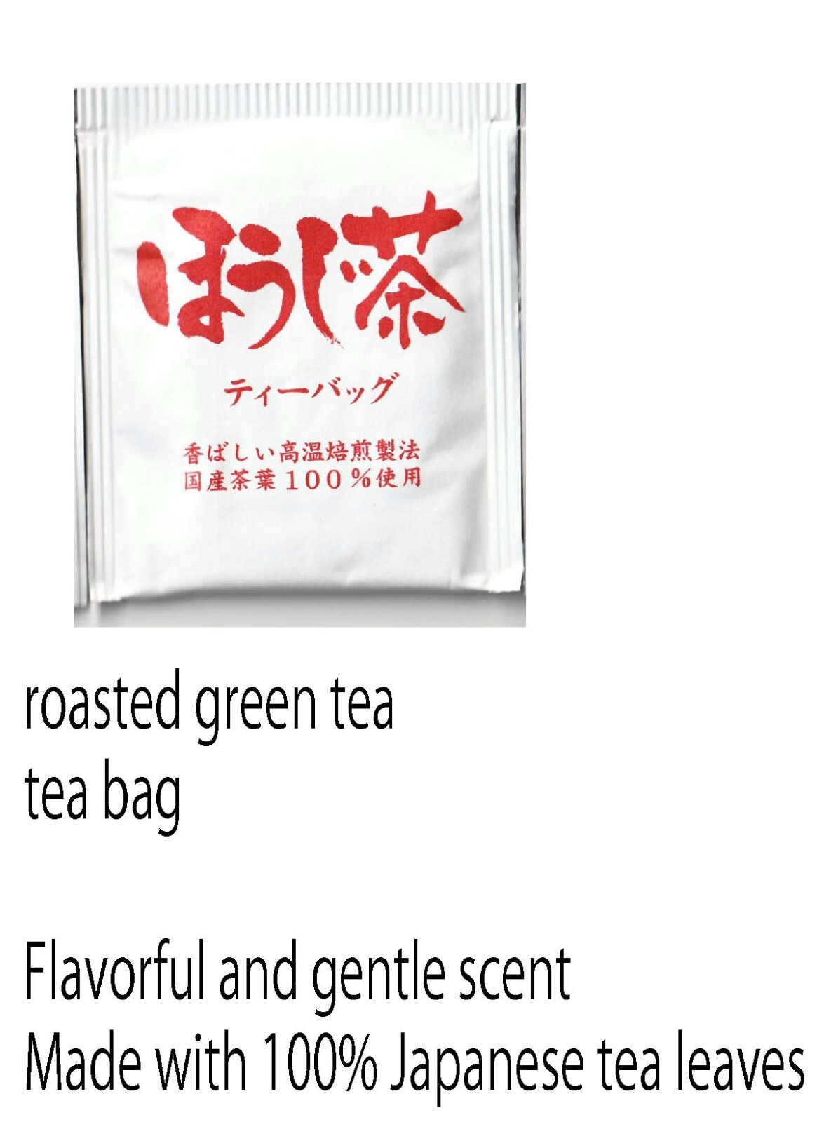 1 bag each of 3 types, hojicha, sencha, genmaicha, 100% Japanese tea bag type