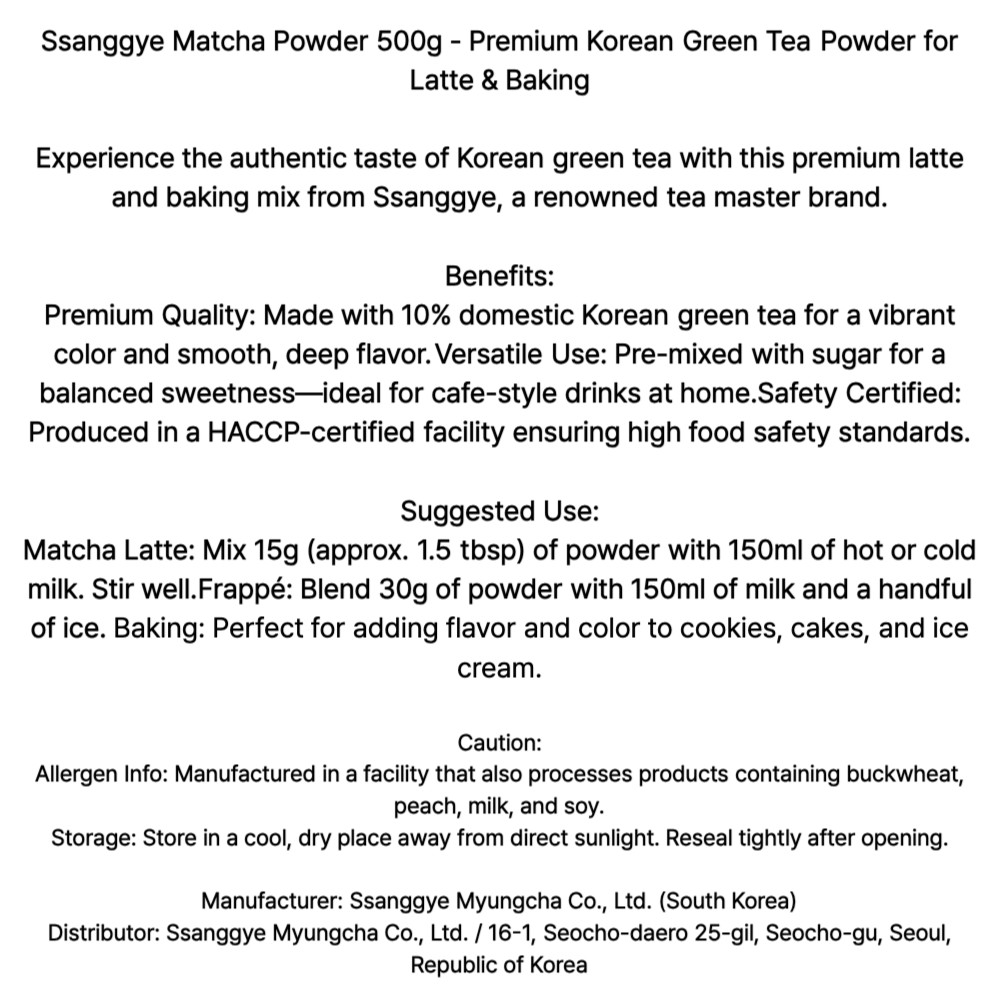 Ssanggye Matcha Powder 500g – Premium Korean Green Tea Powder for Latte & Baking