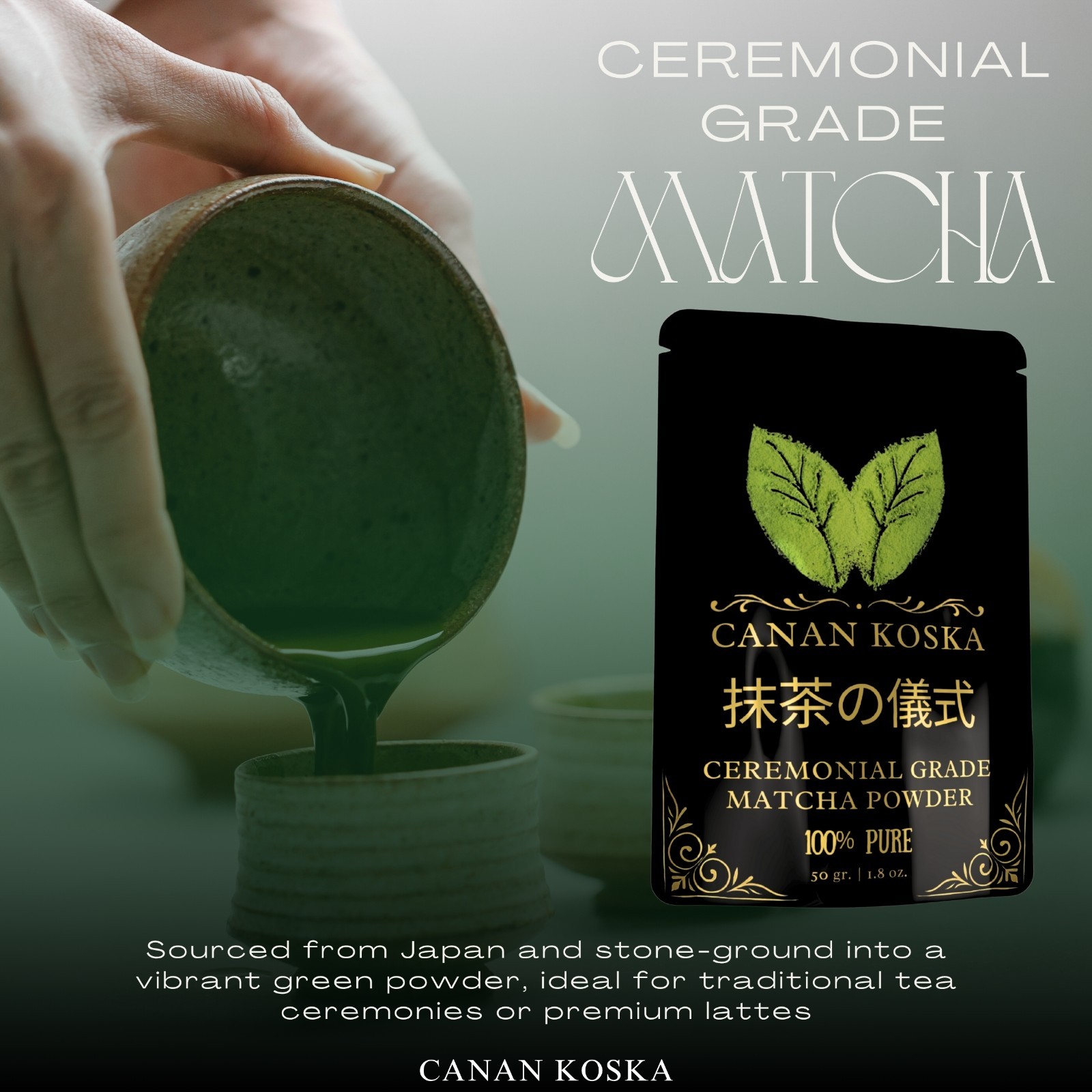 Canan Koska Ceremonial Grade Matcha Powder 1.76oz (50g) Pack of 3