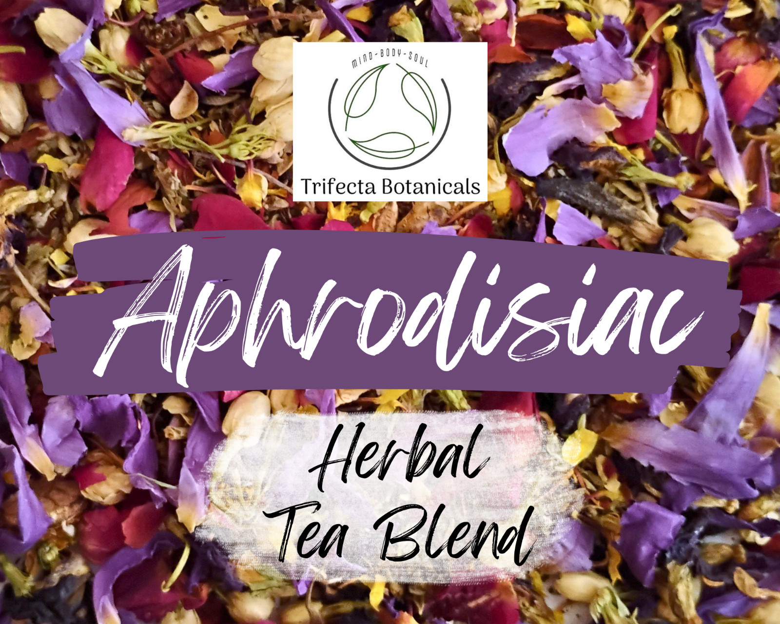 APHRODISIAC – Organic Herbal Tea Blend