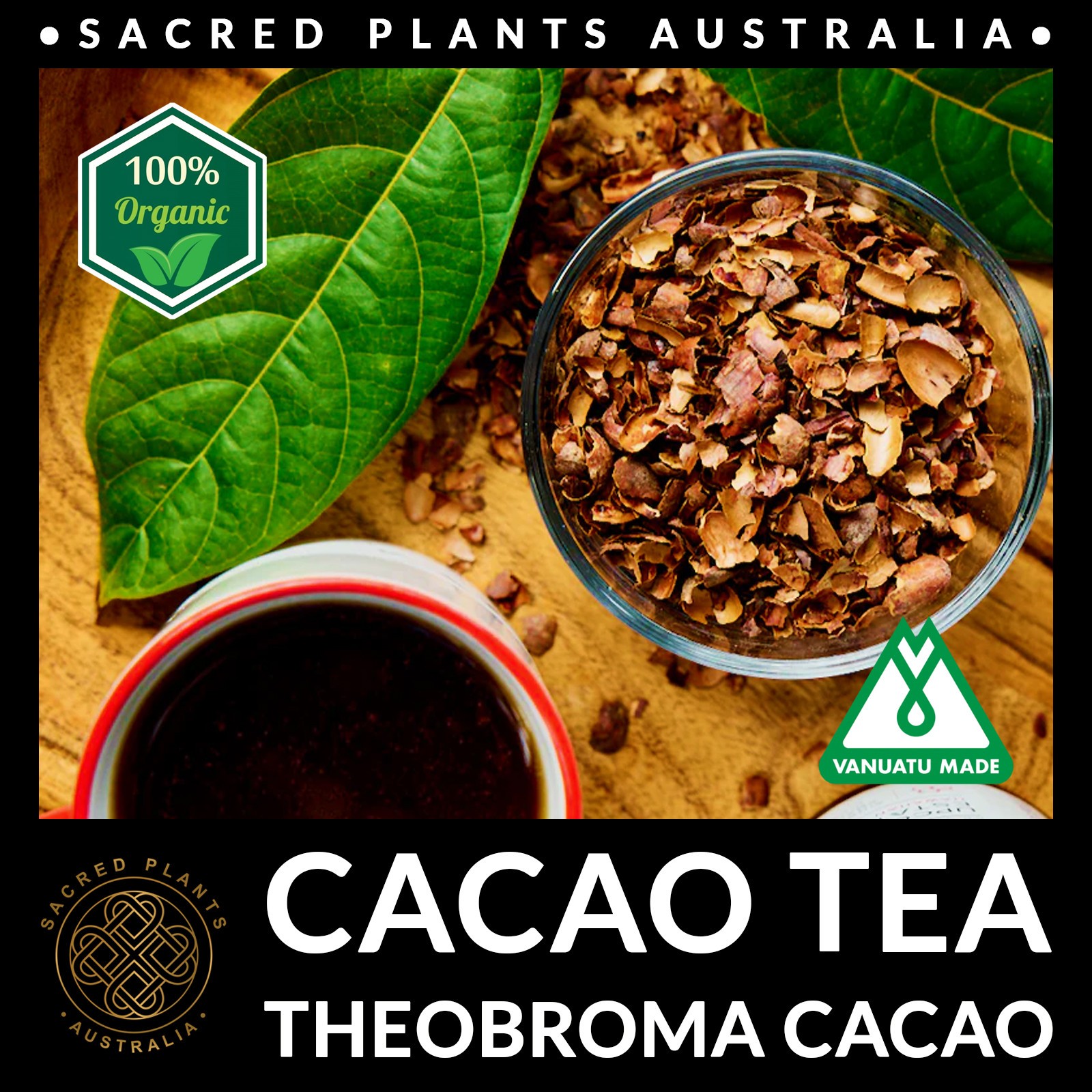 CACAO TEA 25g Organic Theobroma cacao Husks Chocolate Tea Vanuatu Sacred Shaman