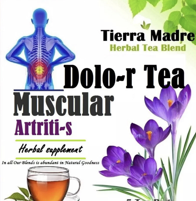 Tierra Madre,Dolor Tea,Muscular Artriti-s,Herbal Supplement (18 tea bags)